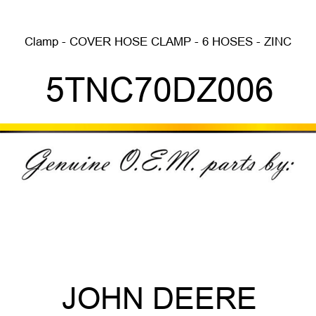 Clamp - COVER HOSE CLAMP - 6 HOSES - ZINC 5TNC70DZ006
