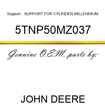 Support - SUPPORT FOR CYLINDER MILLENNIUM 5TNP50MZ037