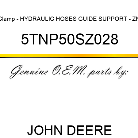 Clamp - HYDRAULIC HOSES GUIDE SUPPORT - ZN 5TNP50SZ028