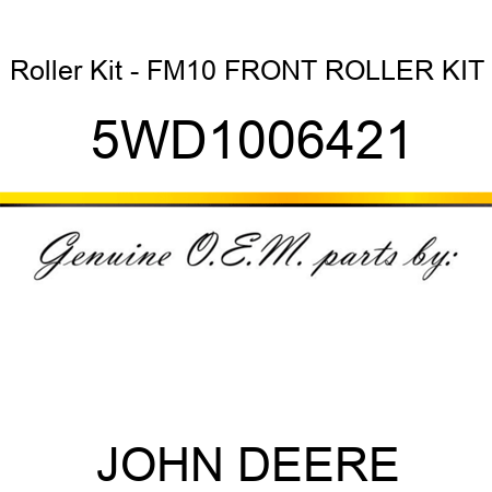 Roller Kit - FM10 FRONT ROLLER KIT 5WD1006421