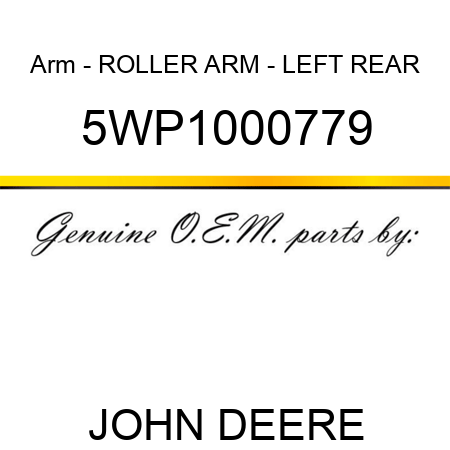 Arm - ROLLER ARM - LEFT REAR 5WP1000779