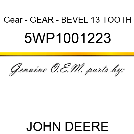 Gear - GEAR - BEVEL 13 TOOTH 5WP1001223