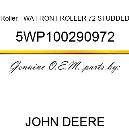 Roller - WA, FRONT ROLLER 72 STUDDED 5WP100290972