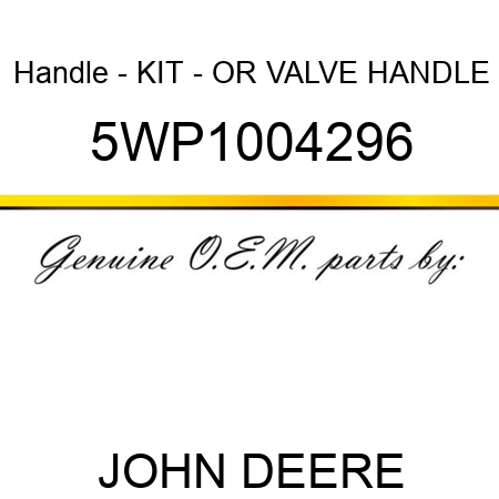 Handle - KIT - OR VALVE HANDLE 5WP1004296