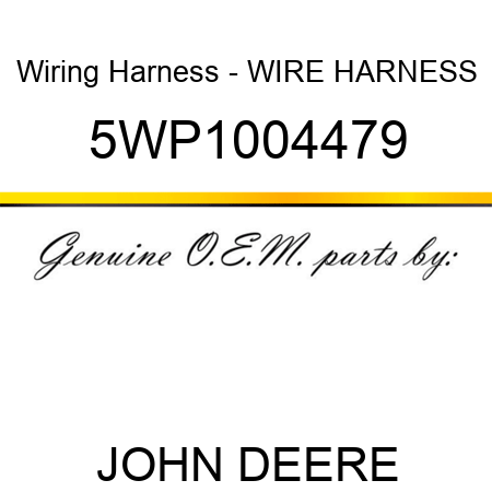 Wiring Harness - WIRE HARNESS 5WP1004479