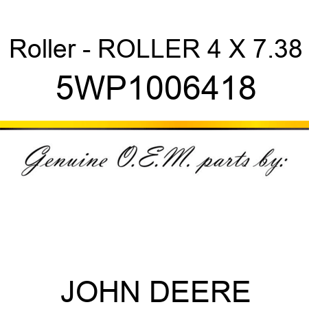 Roller - ROLLER 4 X 7.38 5WP1006418