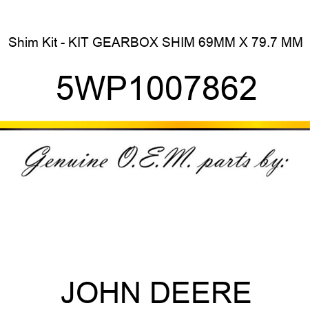Shim Kit - KIT GEARBOX SHIM 69MM X 79.7 MM 5WP1007862