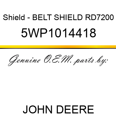 Shield - BELT SHIELD, RD7200 5WP1014418