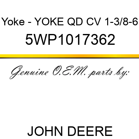 Yoke - YOKE QD CV 1-3/8-6 5WP1017362