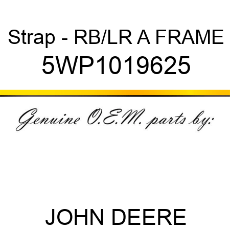 Strap - RB/LR A FRAME 5WP1019625