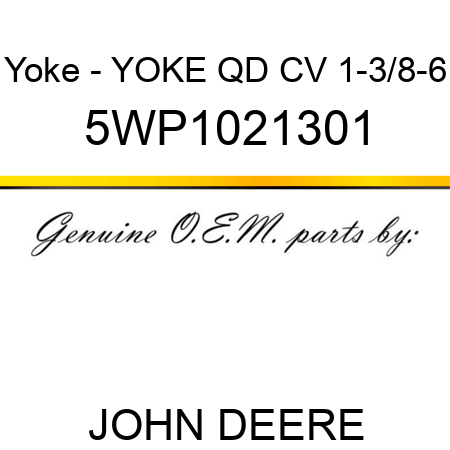 Yoke - YOKE QD CV 1-3/8-6 5WP1021301