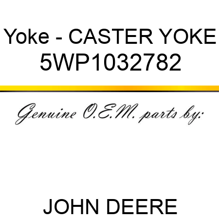 Yoke - CASTER YOKE 5WP1032782