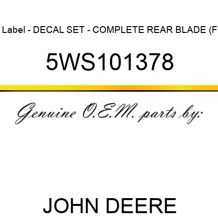 Label - DECAL SET - COMPLETE, REAR BLADE (F 5WS101378