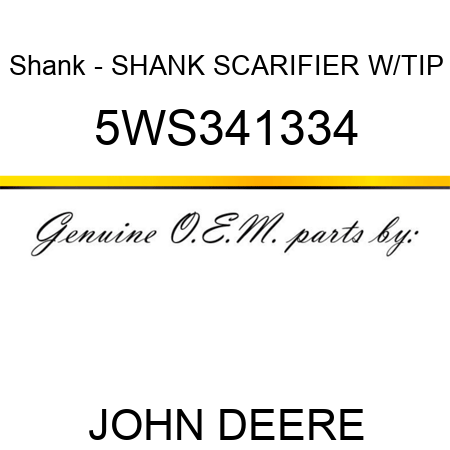 Shank - SHANK, SCARIFIER W/TIP 5WS341334