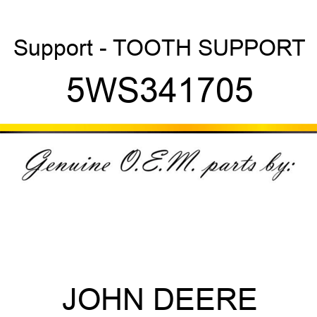 Support - TOOTH SUPPORT 5WS341705