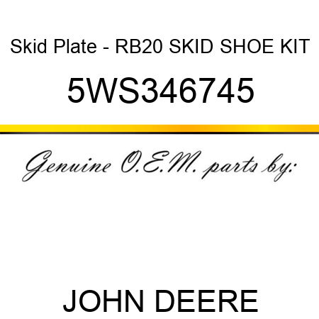 Skid Plate - RB20 SKID SHOE KIT 5WS346745