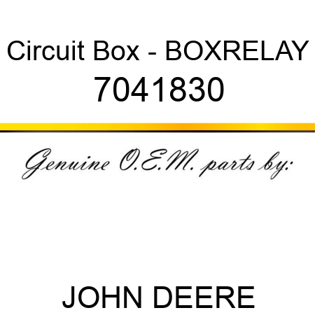 Circuit Box - BOX,RELAY 7041830