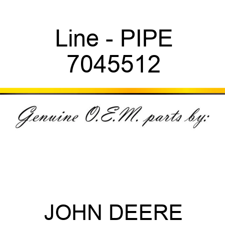 Line - PIPE 7045512