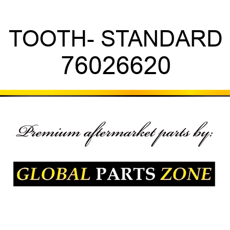 TOOTH- STANDARD 76026620