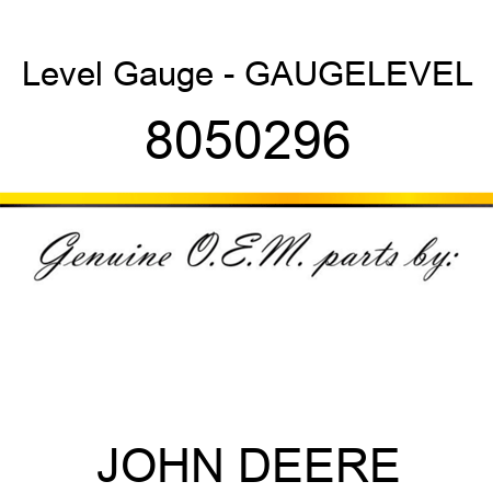 Level Gauge - GAUGE,LEVEL 8050296