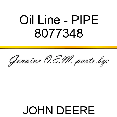 Oil Line - PIPE 8077348