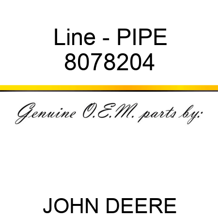 Line - PIPE 8078204