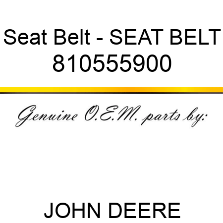 Seat Belt - SEAT BELT 810555900