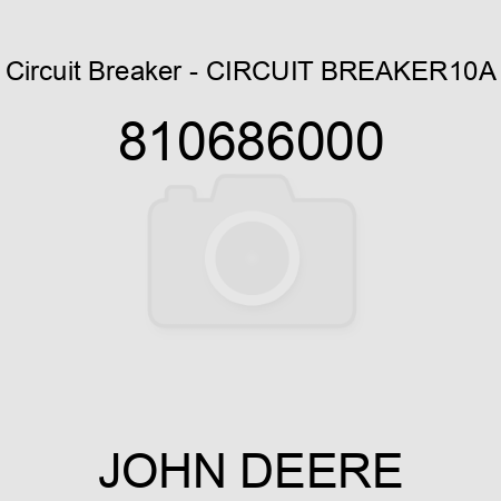 Circuit Breaker - CIRCUIT BREAKER,10A 810686000