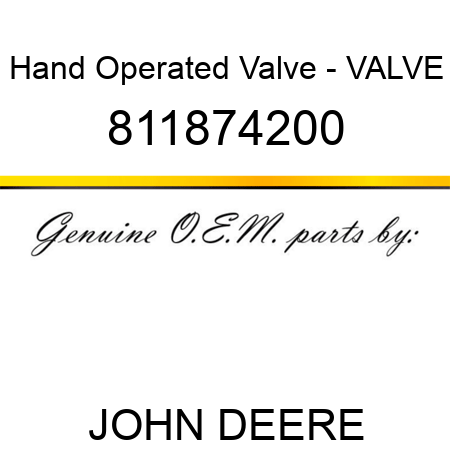 Hand Operated Valve - VALVE 811874200