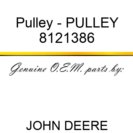 Pulley - PULLEY 8121386
