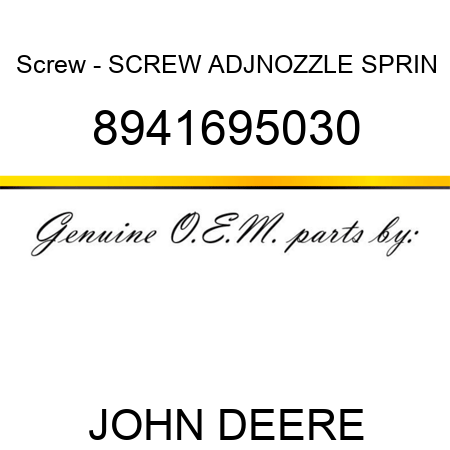 Screw - SCREW, ADJ,NOZZLE SPRIN 8941695030