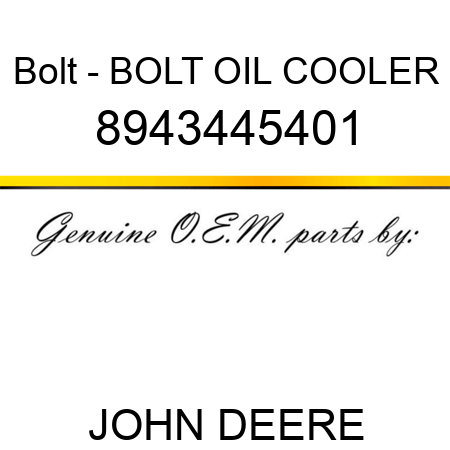 Bolt - BOLT, OIL COOLER 8943445401