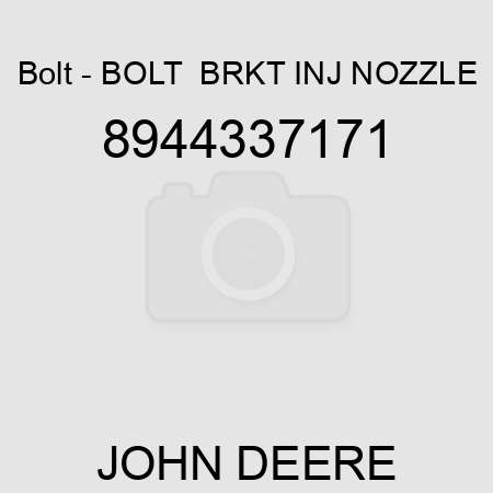 Bolt - BOLT,  BRKT, INJ NOZZLE 8944337171