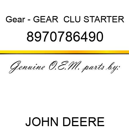 Gear - GEAR,  CLU STARTER 8970786490