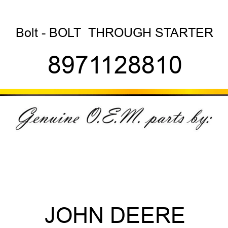 Bolt - BOLT,  THROUGH, STARTER 8971128810