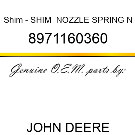 Shim - SHIM,  NOZZLE SPRING, N 8971160360