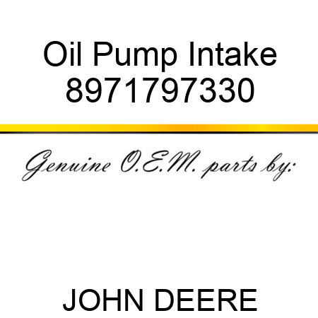 Oil Pump Intake 8971797330