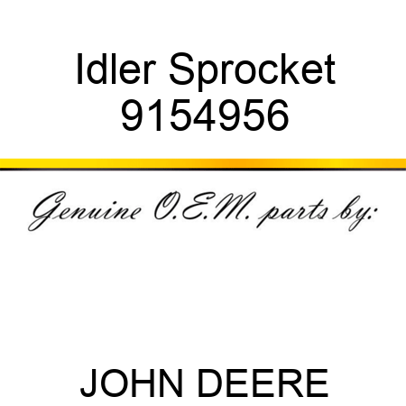 Idler Sprocket 9154956