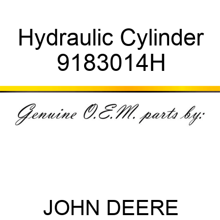 Hydraulic Cylinder 9183014H