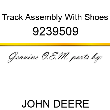 Track Assembly With Shoes 9239509