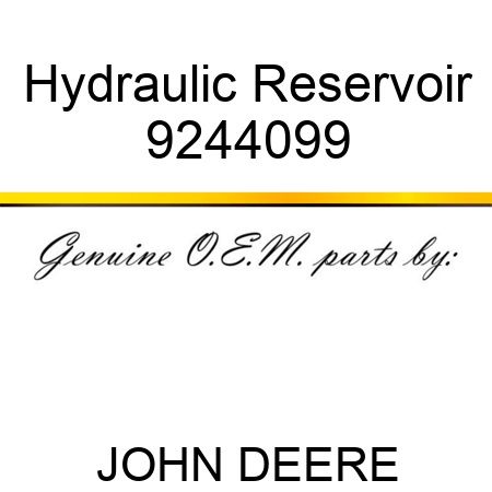 Hydraulic Reservoir 9244099