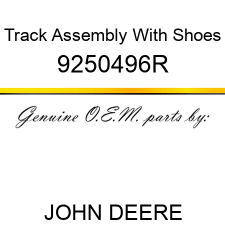 Track Assembly With Shoes 9250496R