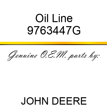 Oil Line 9763447G