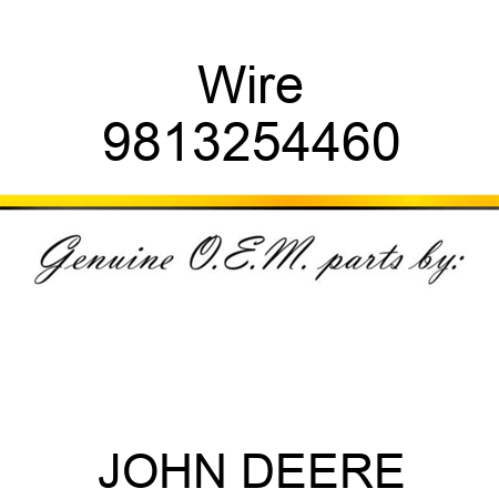Wire 9813254460