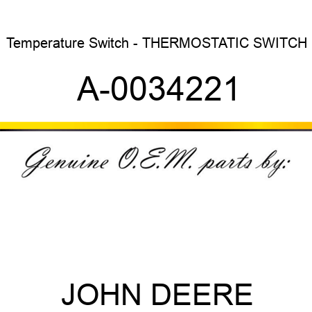 Temperature Switch - THERMOSTATIC SWITCH A-0034221