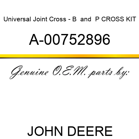 Universal Joint Cross - B & P CROSS KIT A-00752896