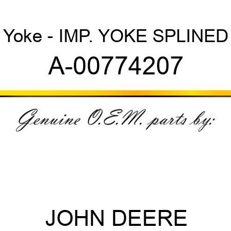 Yoke - IMP. YOKE, SPLINED A-00774207