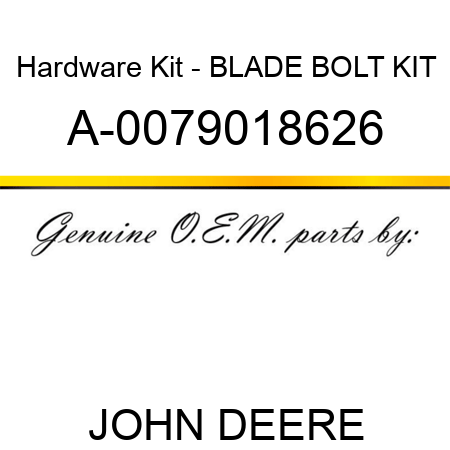 Hardware Kit - BLADE BOLT KIT A-0079018626