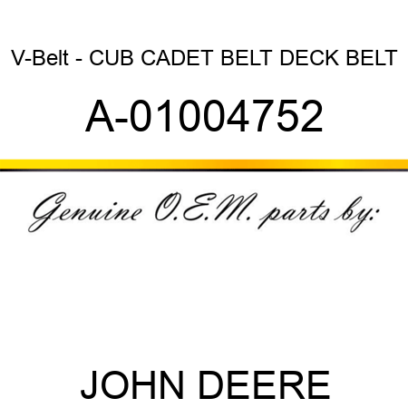 V-Belt - CUB CADET BELT, DECK BELT A-01004752