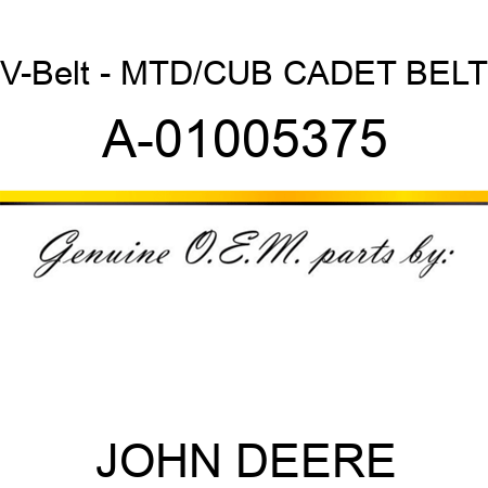 V-Belt - MTD/CUB CADET BELT A-01005375